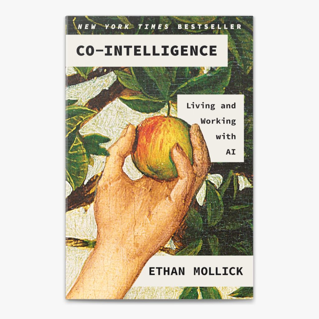 Ethan Mollick book on GenAI